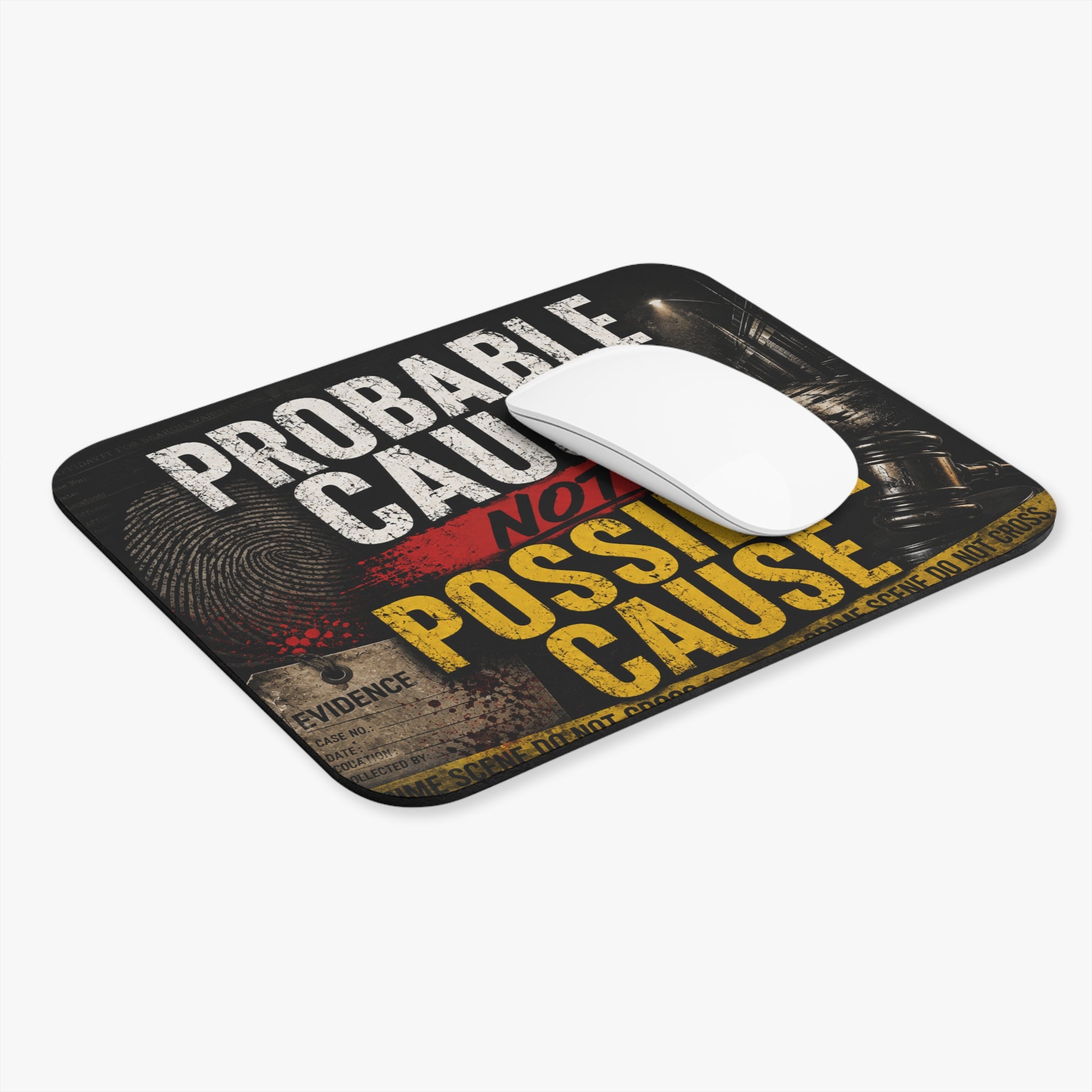 Probable Cause, Not Possible Cause — HSTC Mouse Pad