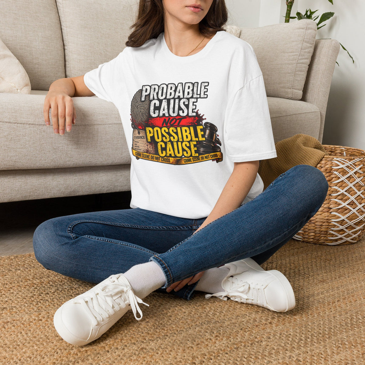 Probable Cause Not Possible Cause T-Shirt — Police, Law & Forensics Graphic Tee