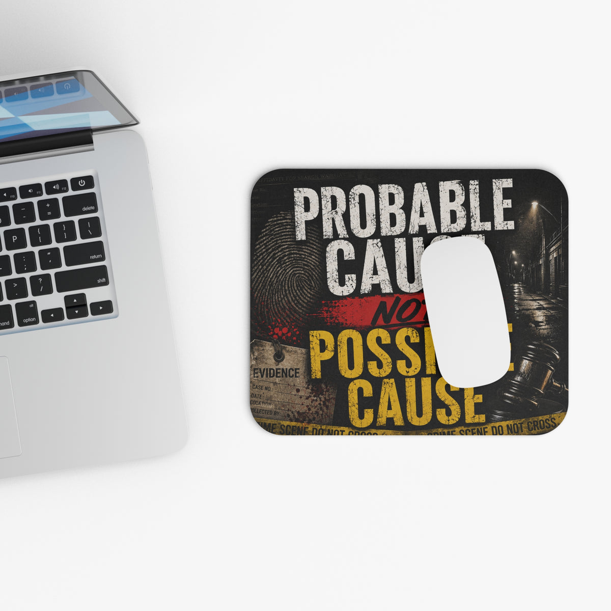 Probable Cause, Not Possible Cause — HSTC Mouse Pad