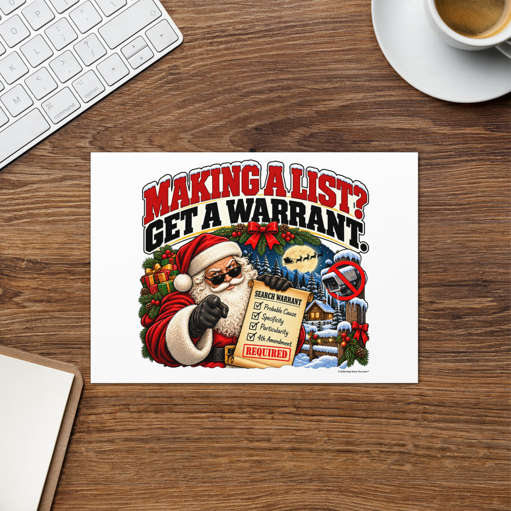 Making a List? Get a Warrant. — Christmas Greeting Card — front lifestyle (card on desk)