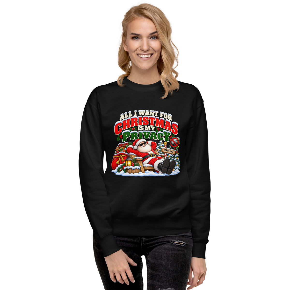 All I Want For Christmas Is Privacy — Christmas Sweatshirt — front lifestyle (black, woman)